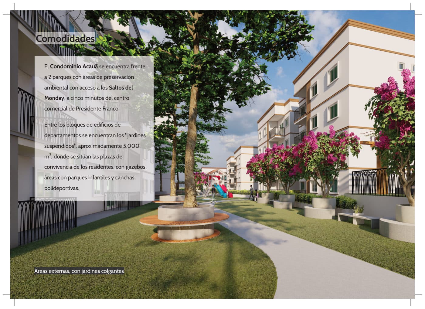 Áreas externas com jardins suspensos