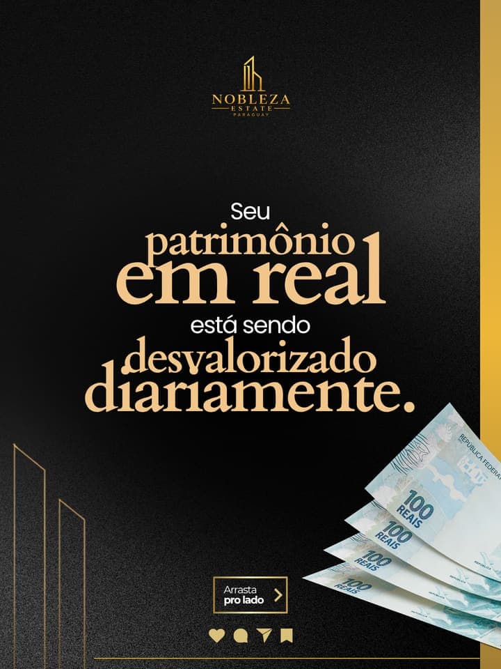 Seu patrimônio em real está sendo desvalorizado diariamente