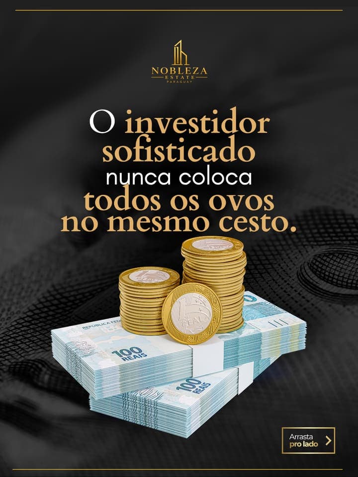 O investidor sofisticado nunca coloca todos os ovos no mesmo cesto